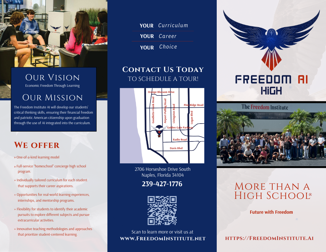 Brochure for The Freedom Institute High School featuring their vision, mission, location map, contact information, and images of students and a logo with an eagle.
