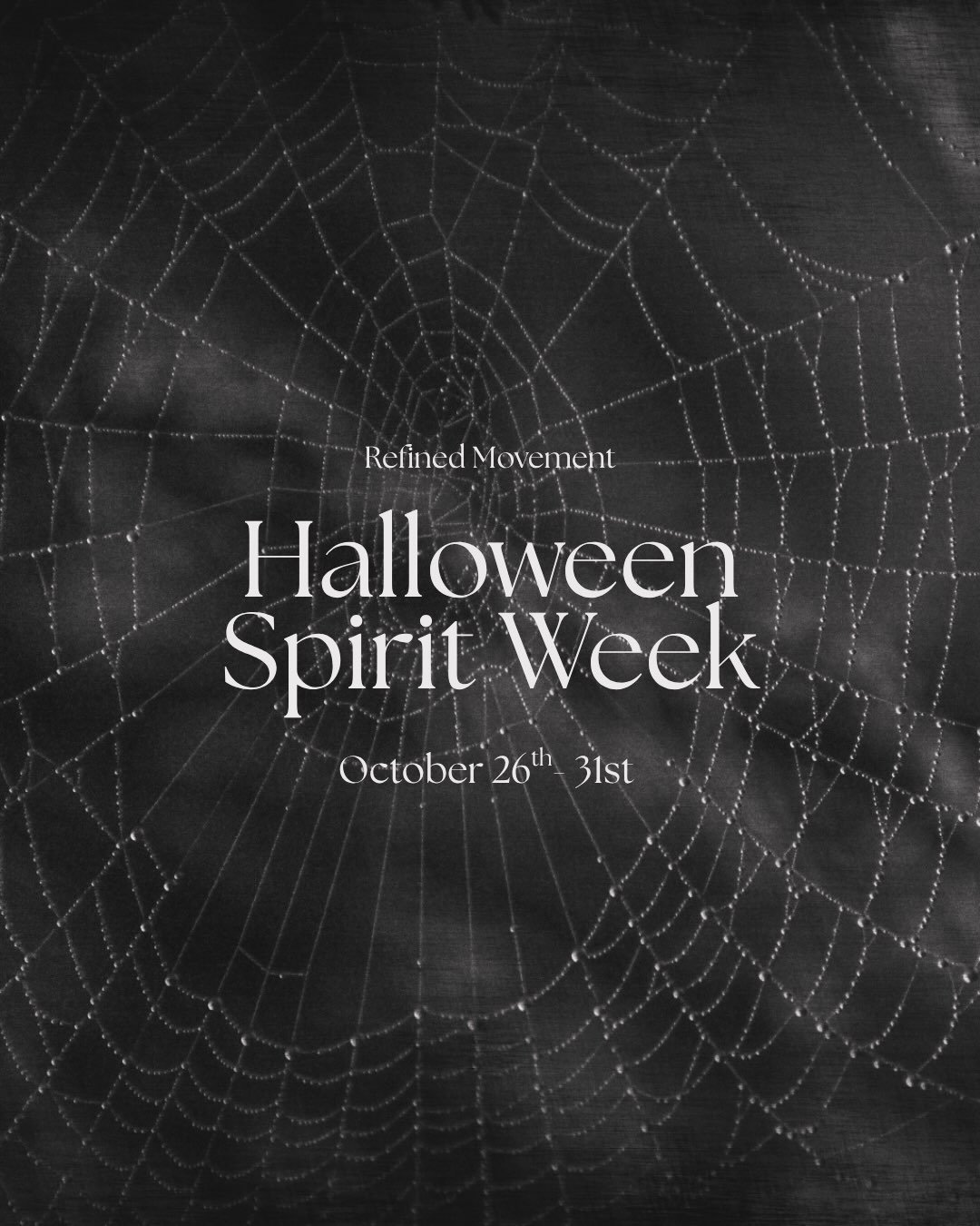 Spirit Week is coming to Refined Movement! 👻

Join us October 26&ndash;31 for a full week of fun themes!

We can&rsquo;t wait to see everyone&rsquo;s outfits! 

Grip socks are still required