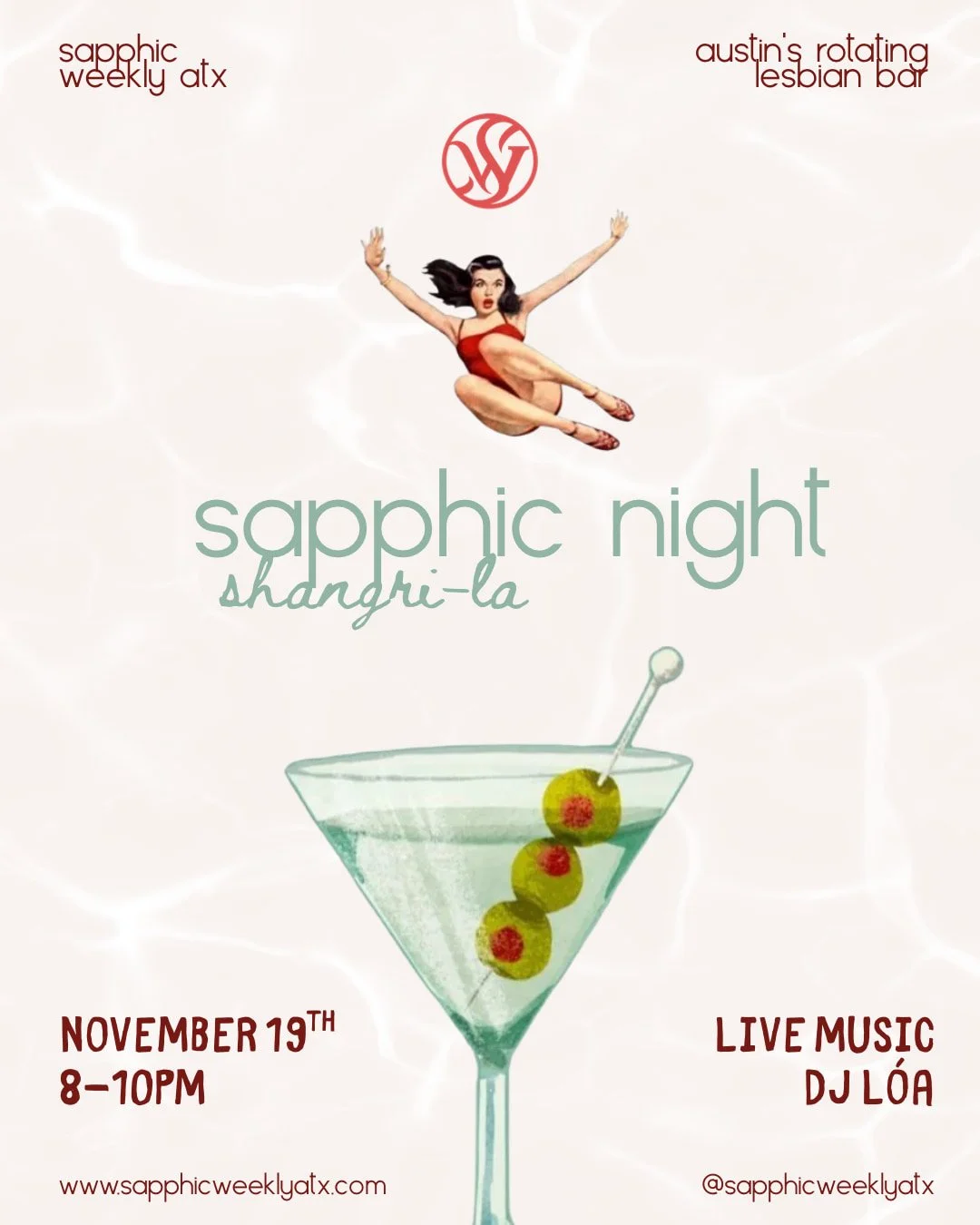 Sapphic Weekly ATX’s Sapphic Night at Shangri-La in Austin, November 19, 8–10 PM, featuring DJ Lóa, a vintage martini illustration, and retro artwork.