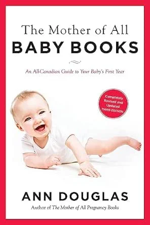 Cover of the book titled 'The Mother of All Baby Books' by Ann Douglas, featuring a smiling baby lying down on its stomach with a red border and white background.