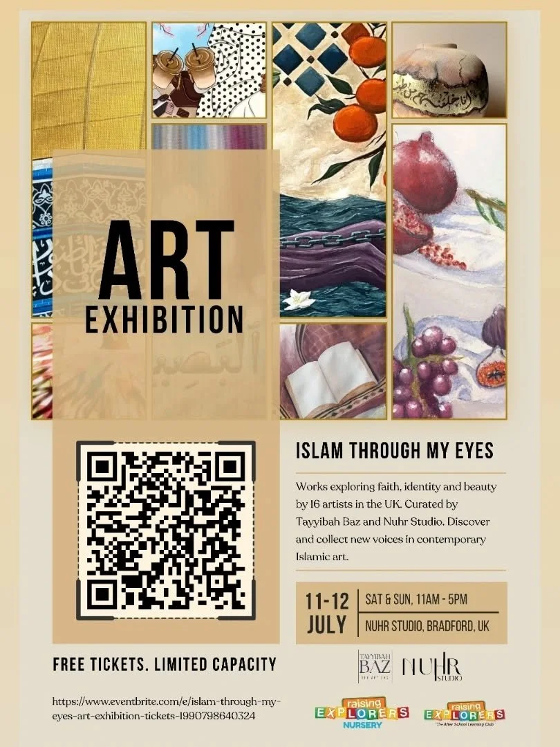 Upcoming this Weekend!

Don't miss out on seeing the works of 16 Muslim Artists around the UK, all exhibiting here in Bradford.

Featuring: Halima Ashfaq (@threads_offaith ), Farah Girach (@farahgraphicz ), Zahirah Hafiz (@lifeindetailuk ), Haneefah 