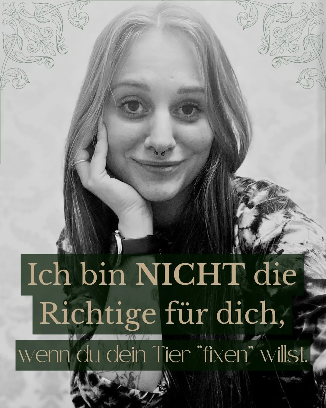 Tierkommunikation ist f&uuml;r mich nichts, womit man einfach &bdquo;Probleme l&ouml;st&ldquo;, nicht der universelle Zauberschl&uuml;ssel. Und ich bin auch nicht die, die dein Tier f&uuml;r dich &bdquo;fixt&ldquo;. 

Ich &ouml;ffne einen Raum, in de