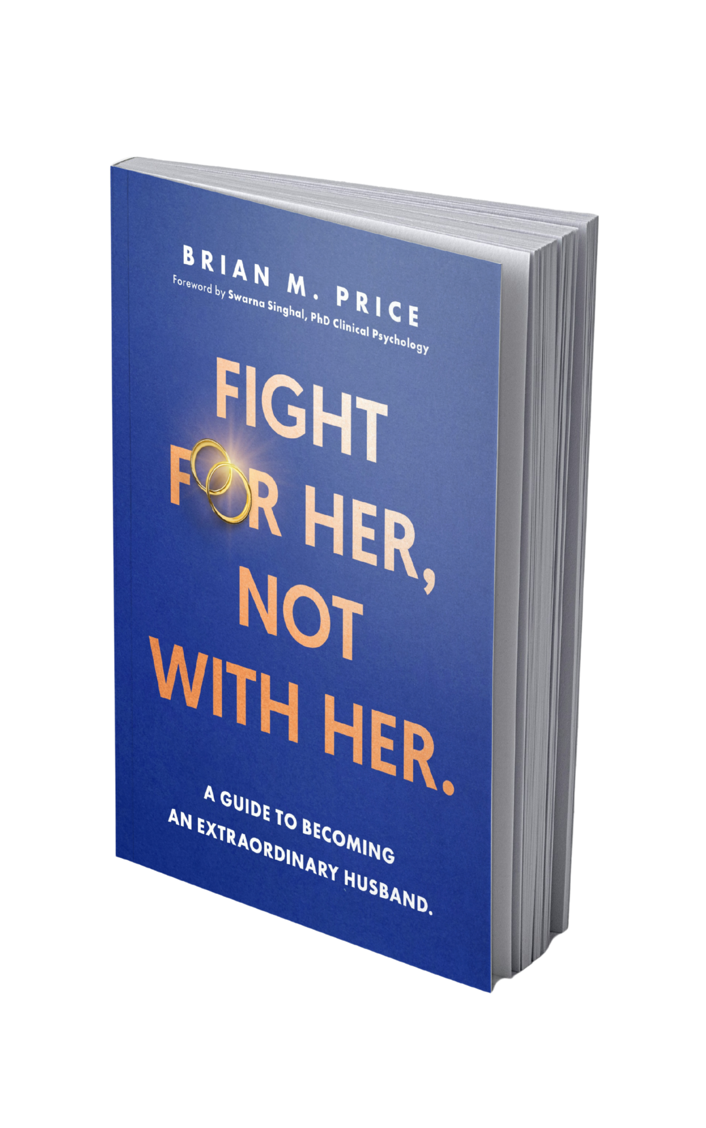 Fight for her, not with her
