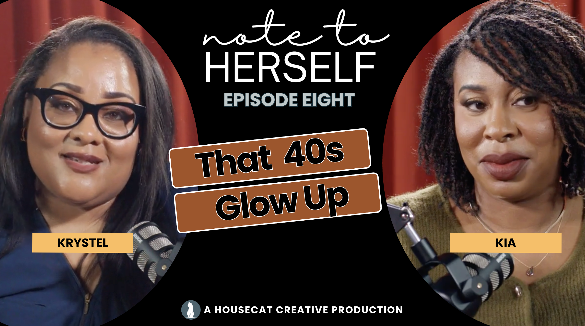 Ep 8:  That 40’s Glowup