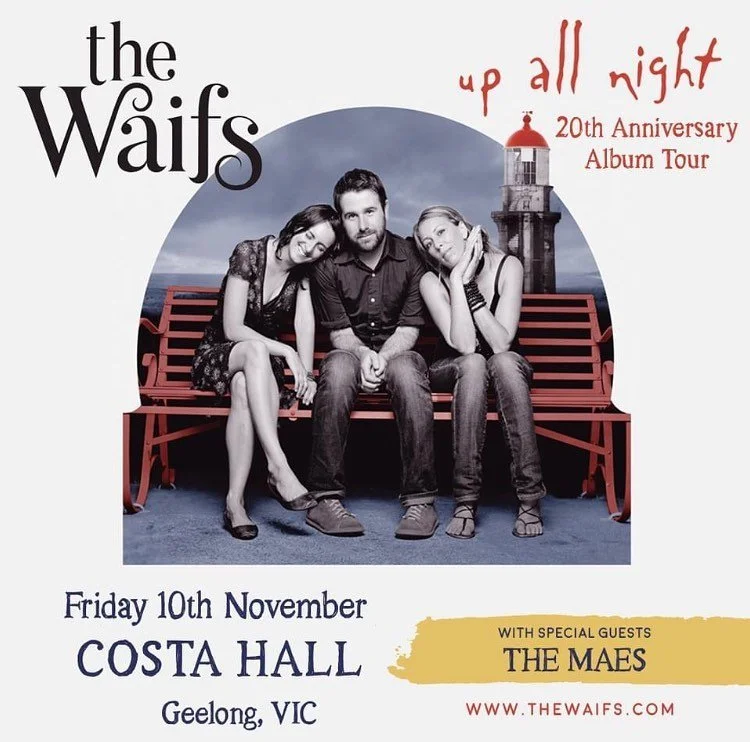 GEELONG! The Waifs have added a ✨new show✨ to their Up All Night Tour. Friday 10 Nov at Costa Hall, Geelong Arts Centre with special guests The Maes ✨you are invited to the Pre-Sale, tomorrow at 10am (local time). 🥳💜

Head to thewaifs.com to purcha