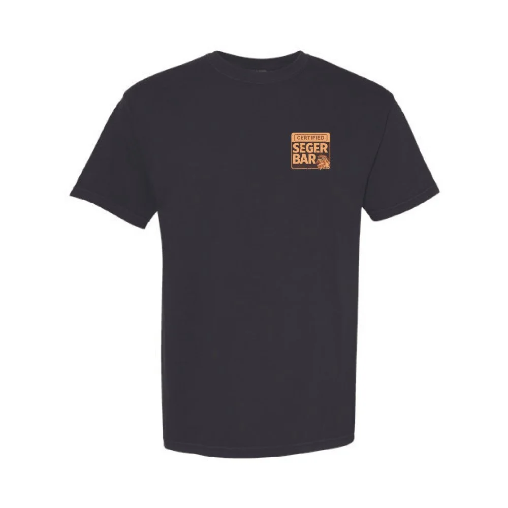 Certified Seger Bar T shirt