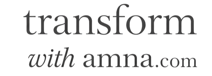 Transform With Amna