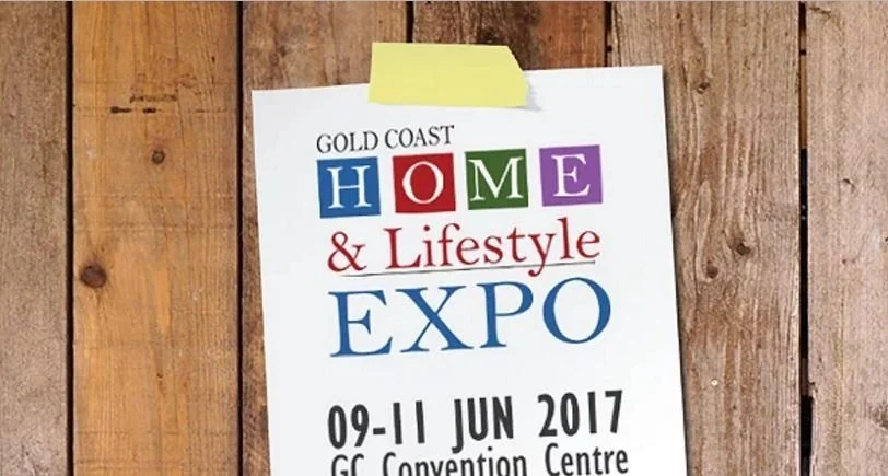 Gold Coast Home & Lifestyle Expo 09-11 June 2017