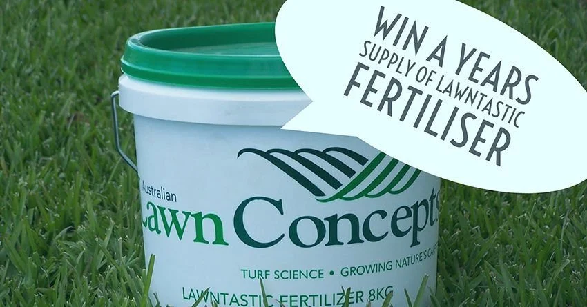 Like and Share our FB Page to Win A Years Supply of Lawntastic Fertiliser