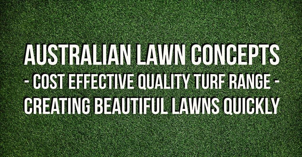 Australian Lawn Concepts Cost Effective Quality Turf Range
