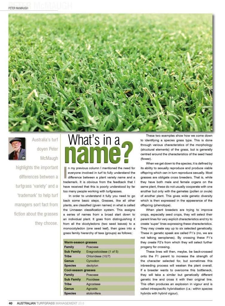 Peter McMaugh highlights the important differences between a turf grass 'variety' and a 'trademark'.