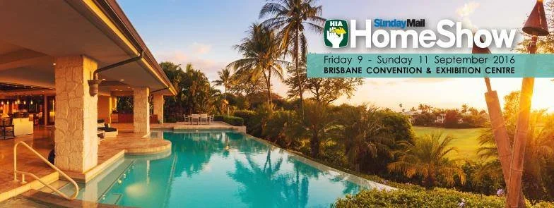 Come and see us at the Brisbane Home Show