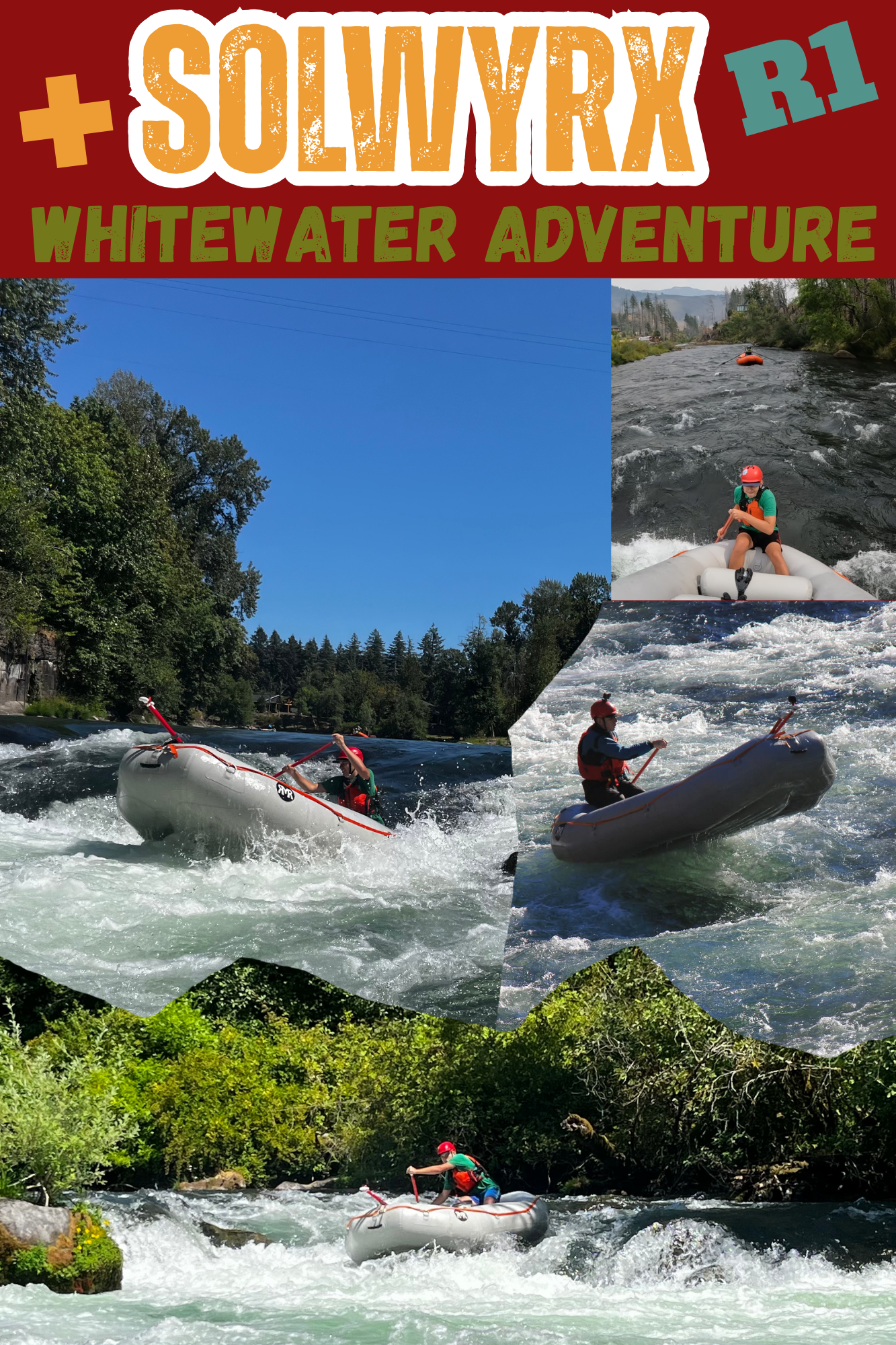 SOLWYRX + Whitewater Adventure poster R1 edition