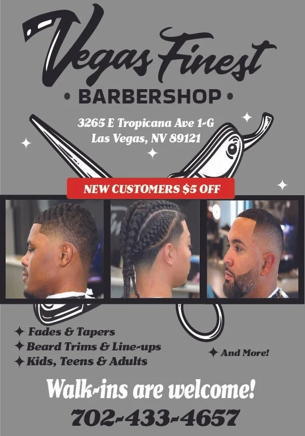 Flyer for Vegas Finest Barbershop featuring images of three men with different hairstyles, address at 3265 E Tropicana Ave, Las Vegas, NV, and a phone number 702-433-4657. The flyer highlights services like fades, tapers, beard trims, and line-ups, and mentions that walk-ins are welcome with a special offer of $5 off for new customers.