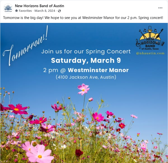 Flyer for New Horizons Band of Austin's spring concert on Saturday, March 9 at 2 p.m. at Westminster Manor, featuring a background of pink and purple flowers with a blue sky.