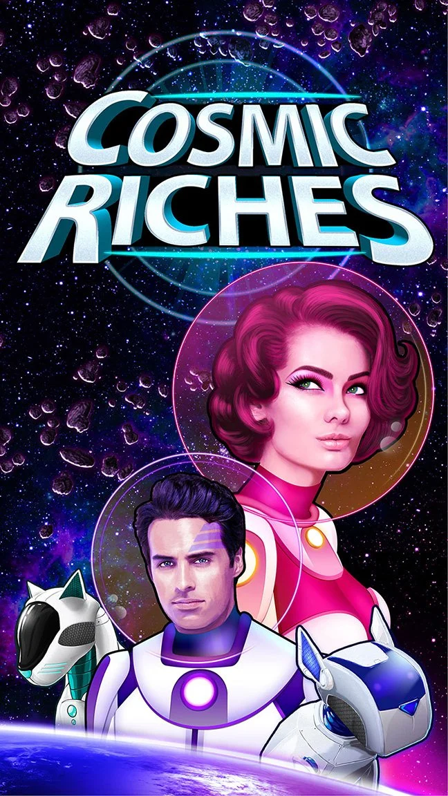 Cosmic Riches
Poster design from game components. I was the back-up artist on this game, helping out with some of the symbols, and bonus game art