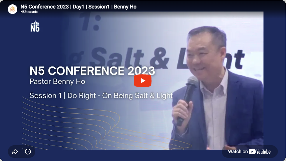 N5 2023 Session 1 | Do Right - On Being Salt &amp; Light