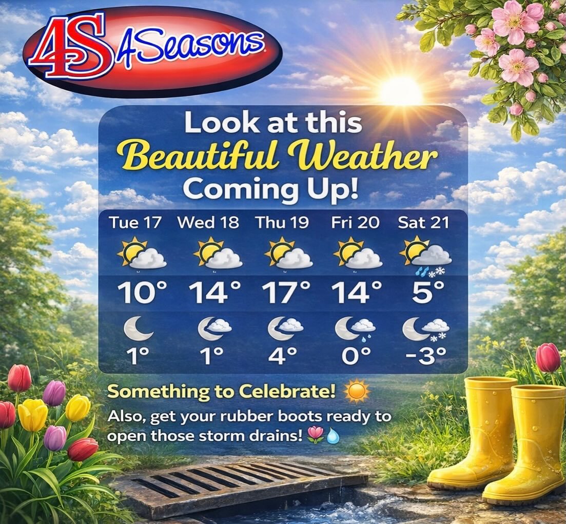 Look at this beautiful weather coming up! ☀️
Now that&rsquo;s something to celebrate.

Warmer days are on the way, spring is starting to show up, and it might be time to get those rubber boots ready to open up the storm drains. 🌷💧

Good news in the