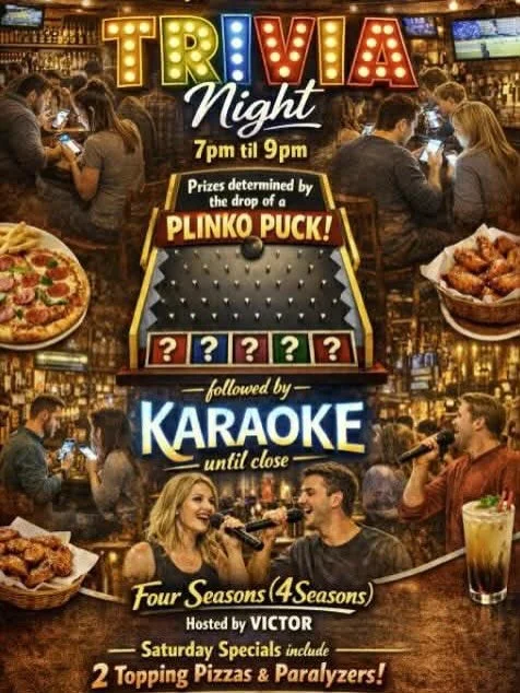 It&rsquo;s a SoMuchFun Saturday at 4Seasons! 🎉

Trivia goes from 7pm to 9pm, followed by Karaoke till close. 🎤

And don&rsquo;t worry, all the fantastic sports action will still be rolling on our huge video wall&hellip; although we may run out of T
