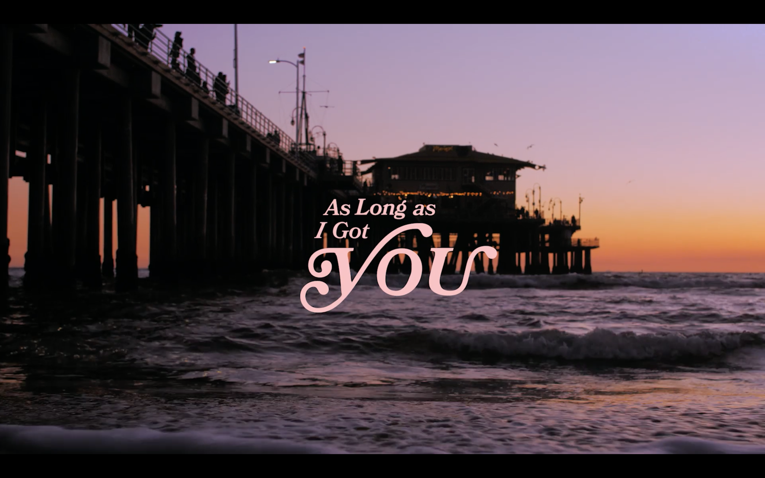 As Long As I Got You