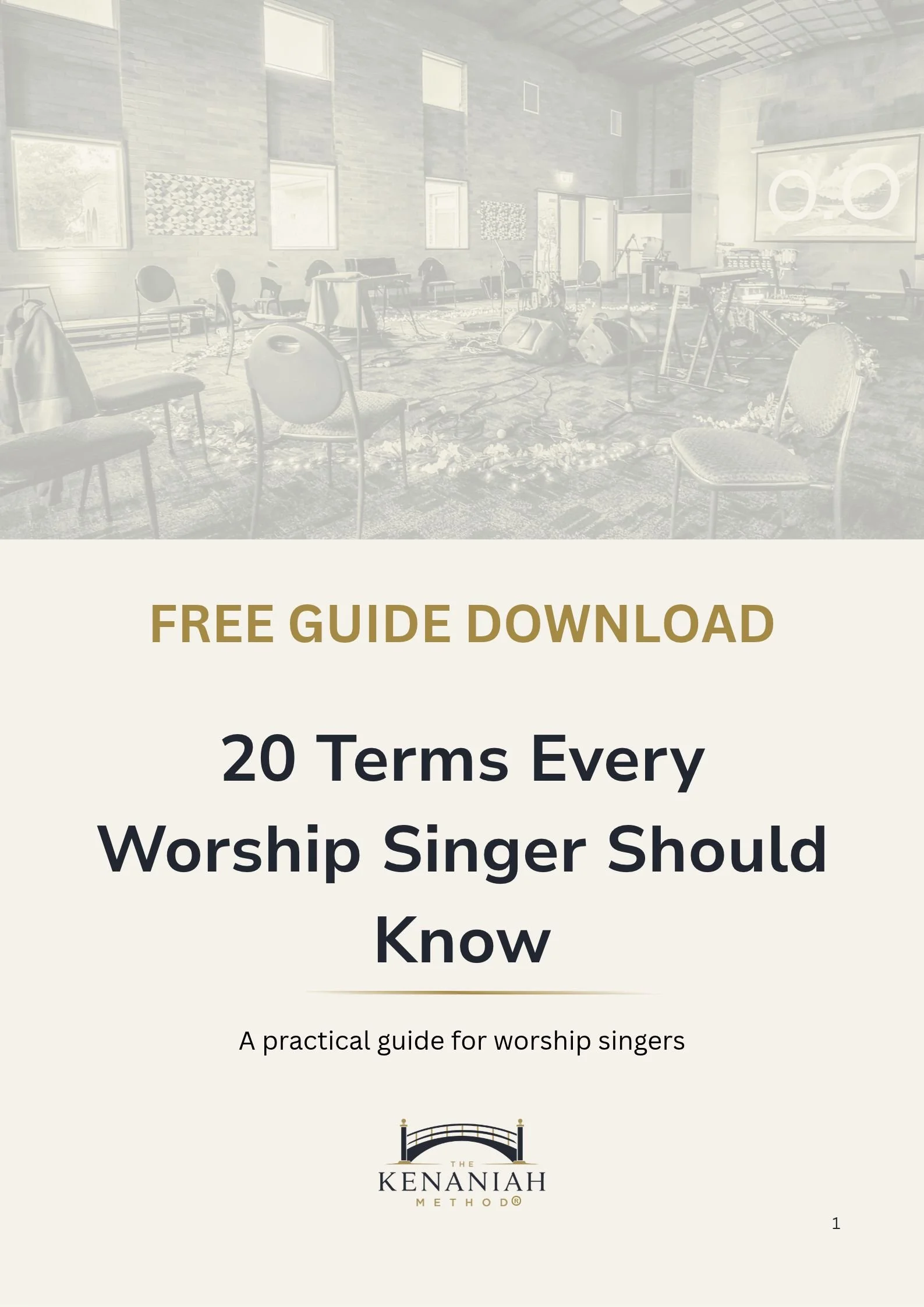 Cover of a free guide titled “20 Terms Every Worship Singer Should Know,” featuring a church worship room with musical equipment and The Kenaniah Method logo.
