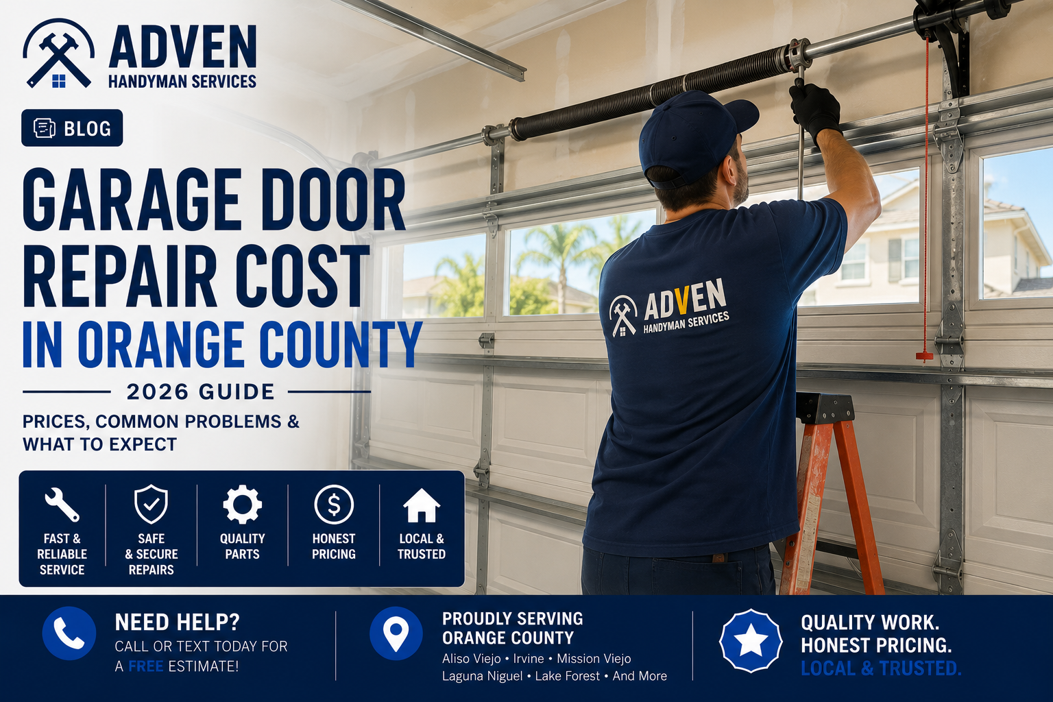 Garage Door Repair Cost in Orange County (2026 Guide)