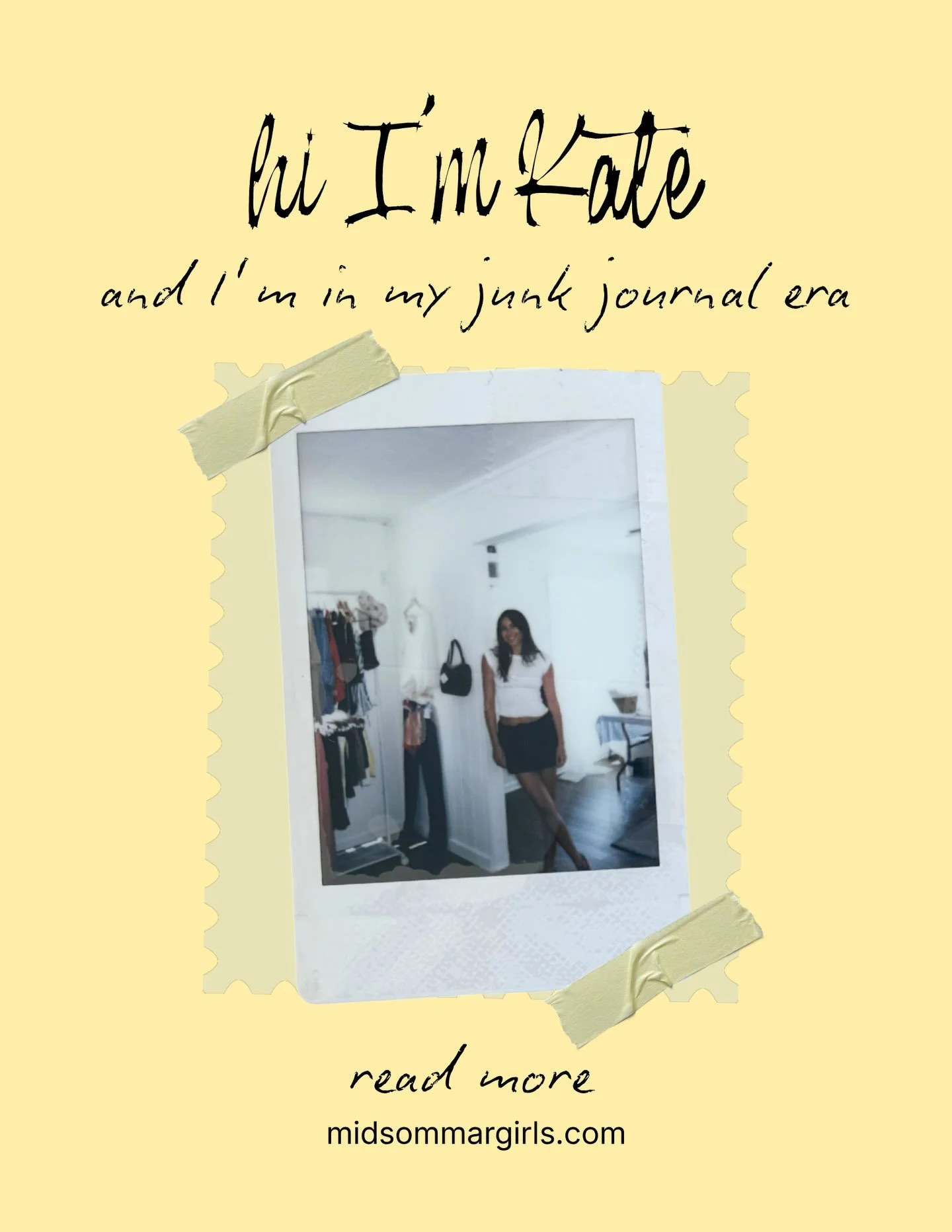 Hey it&rsquo;s Kate! I just love capturing and curating life moments in all ways <3 Read more about my junk journaling (and YouTube 📷). midsommargirls.com ✨