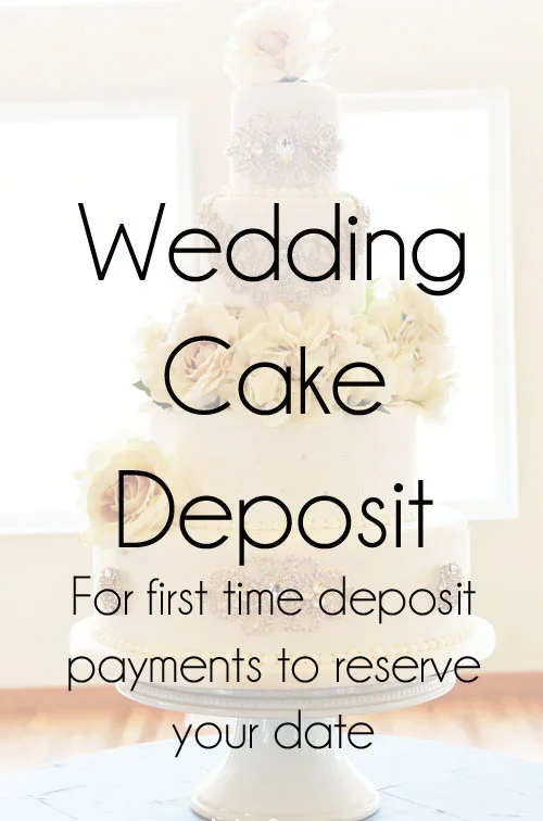 Wedding Cake Retainer- to hold your date