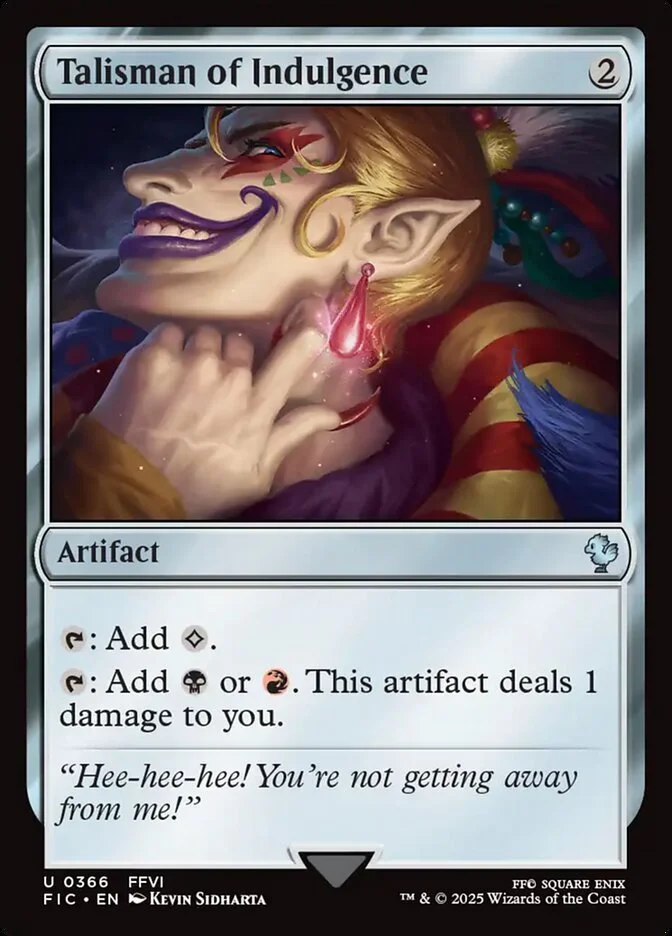 Talisman of Indulgence - Commander: FINAL FANTASY (FIC) #366
