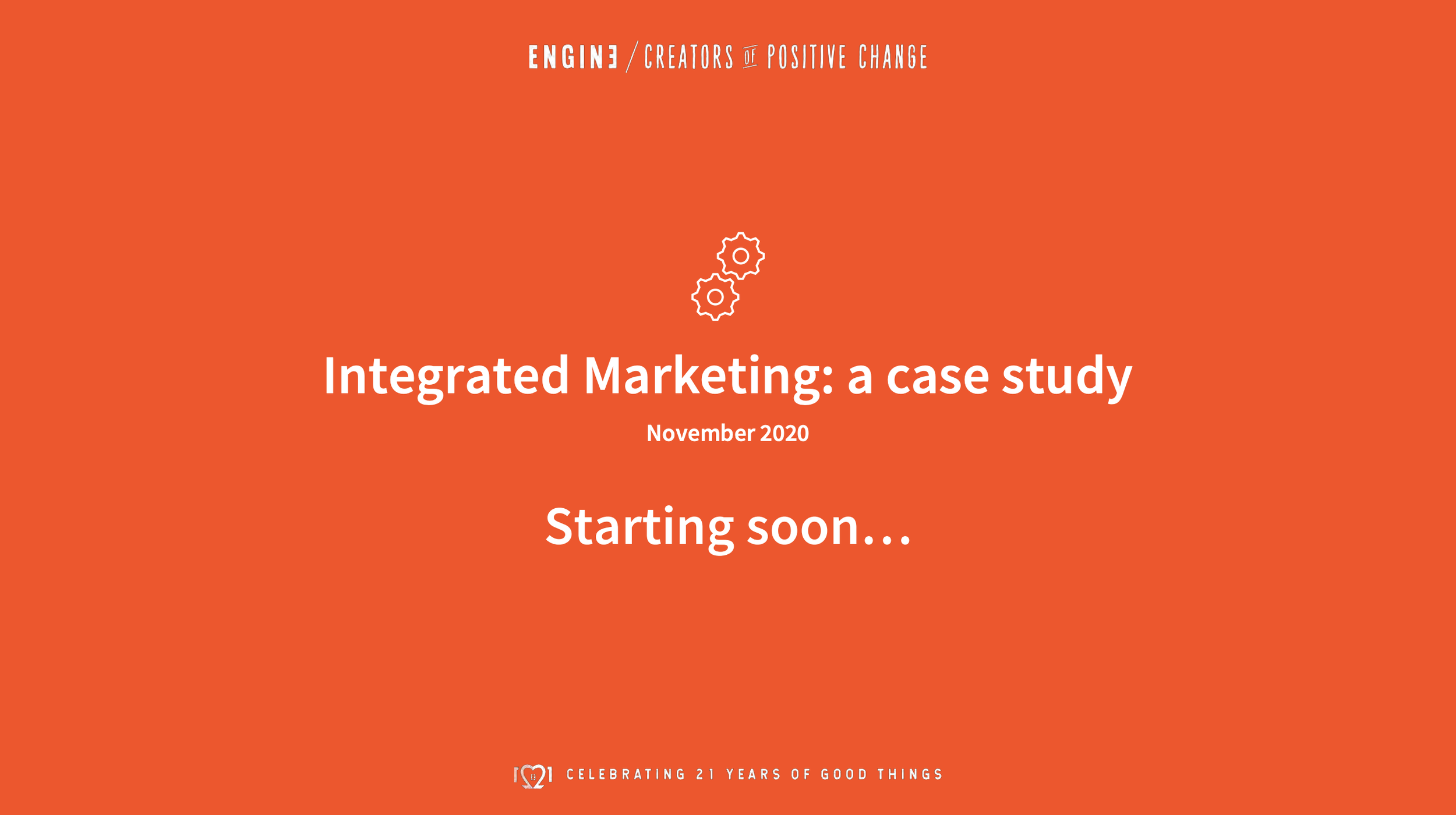 The ins and outs of Integrated Marketing. Webinar Series