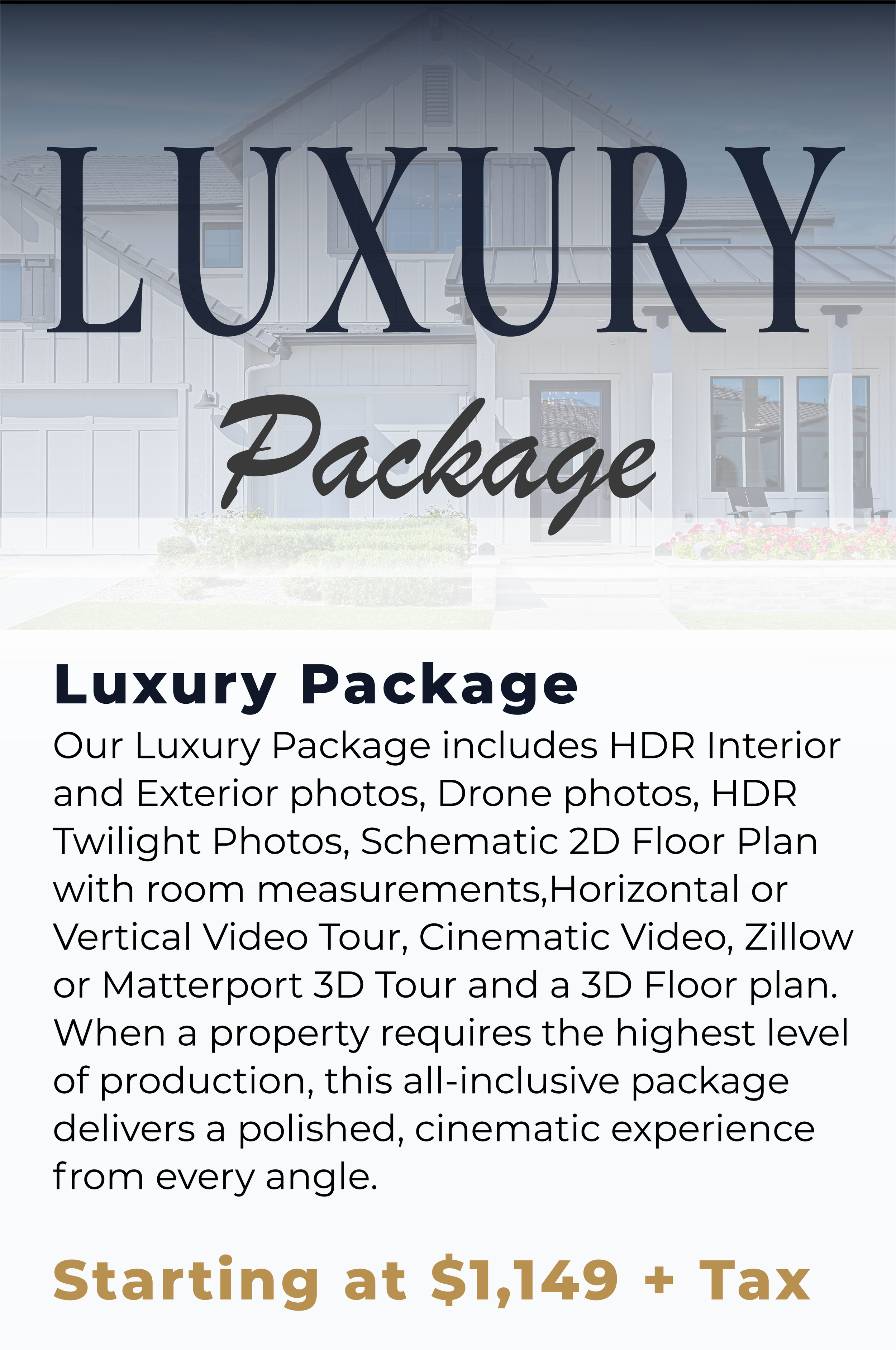 Text overlay on a background image of a house promoting a luxury package, with details about included services and starting price.