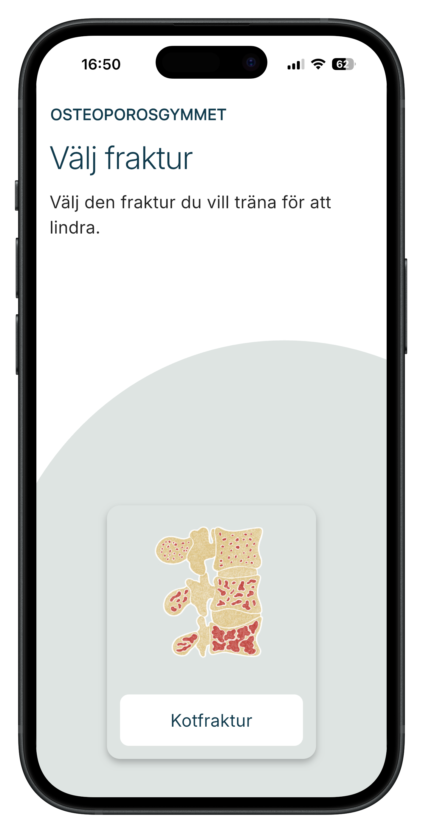 Skärm visar en app för träning för patienter med kotfrakturer/kotkompressioner, med en illustration av ryggkotor och texten 'Välj fraktur', samt en knapp för 'Kotfraktur'.