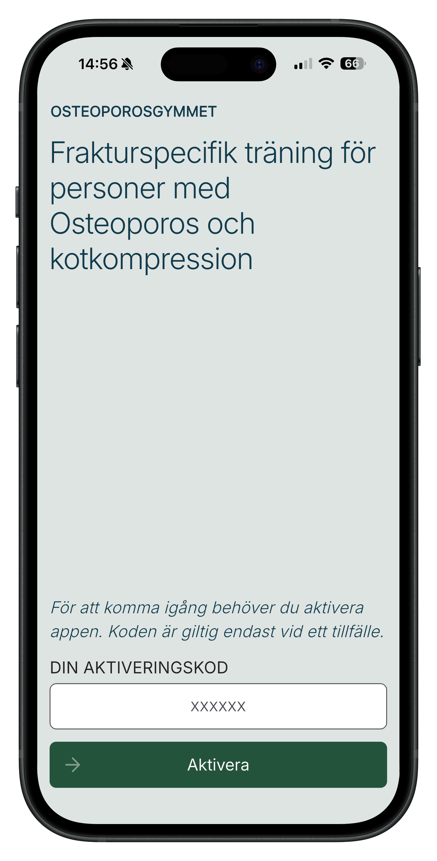 Skärm på mobil med text om frakturspecifik träning för personer med osteoporos och kotkompression, samt en aktiveringskod för appen.