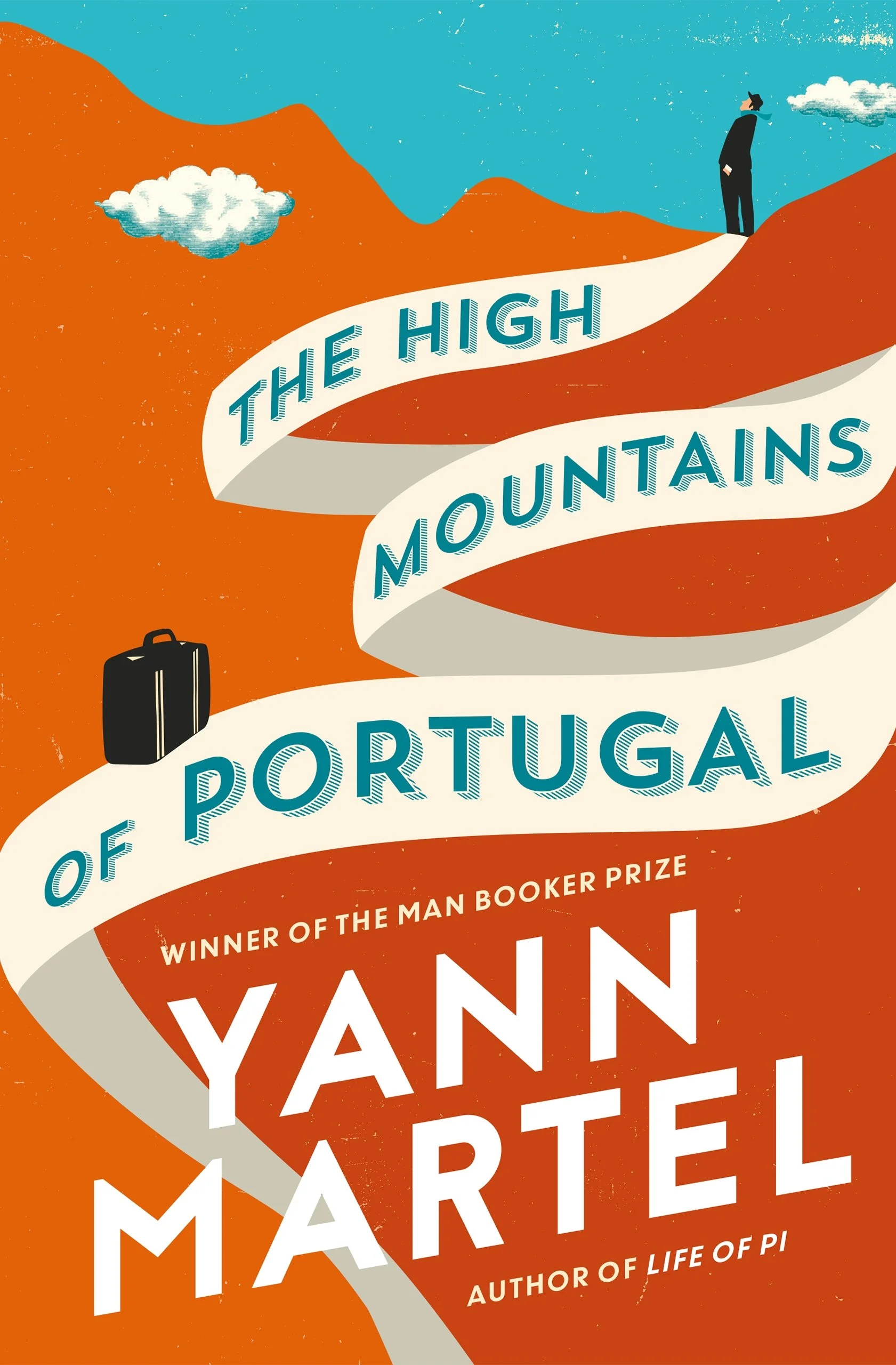Cover of The High Mountains of Portugal by Yann Martel, a novel exploring grief and faith, featuring text in a winding path with small figures and objects