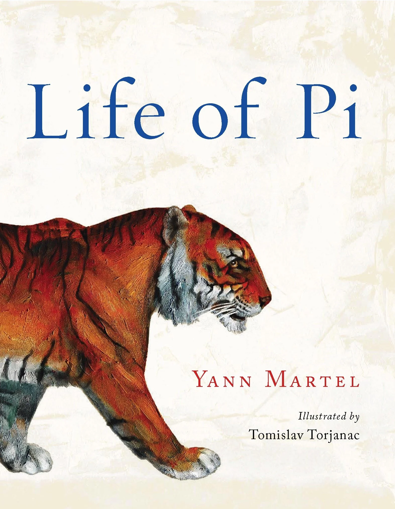 Cover of Life of Pi by Yann Martel, a novel about survival and faith, featuring a detailed illustrated tiger in profile on a light background