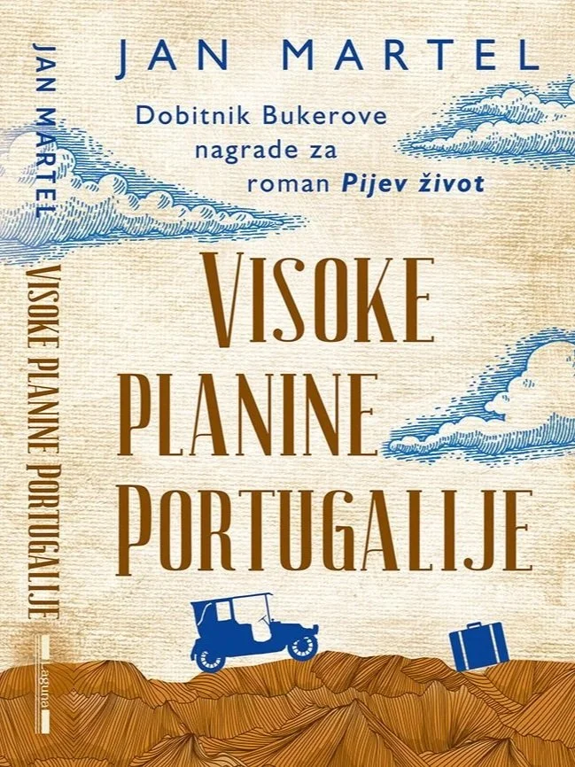 Cover of The High Mountains of Portugal by Yann Martel, a novel exploring grief and faith, Croatian edition