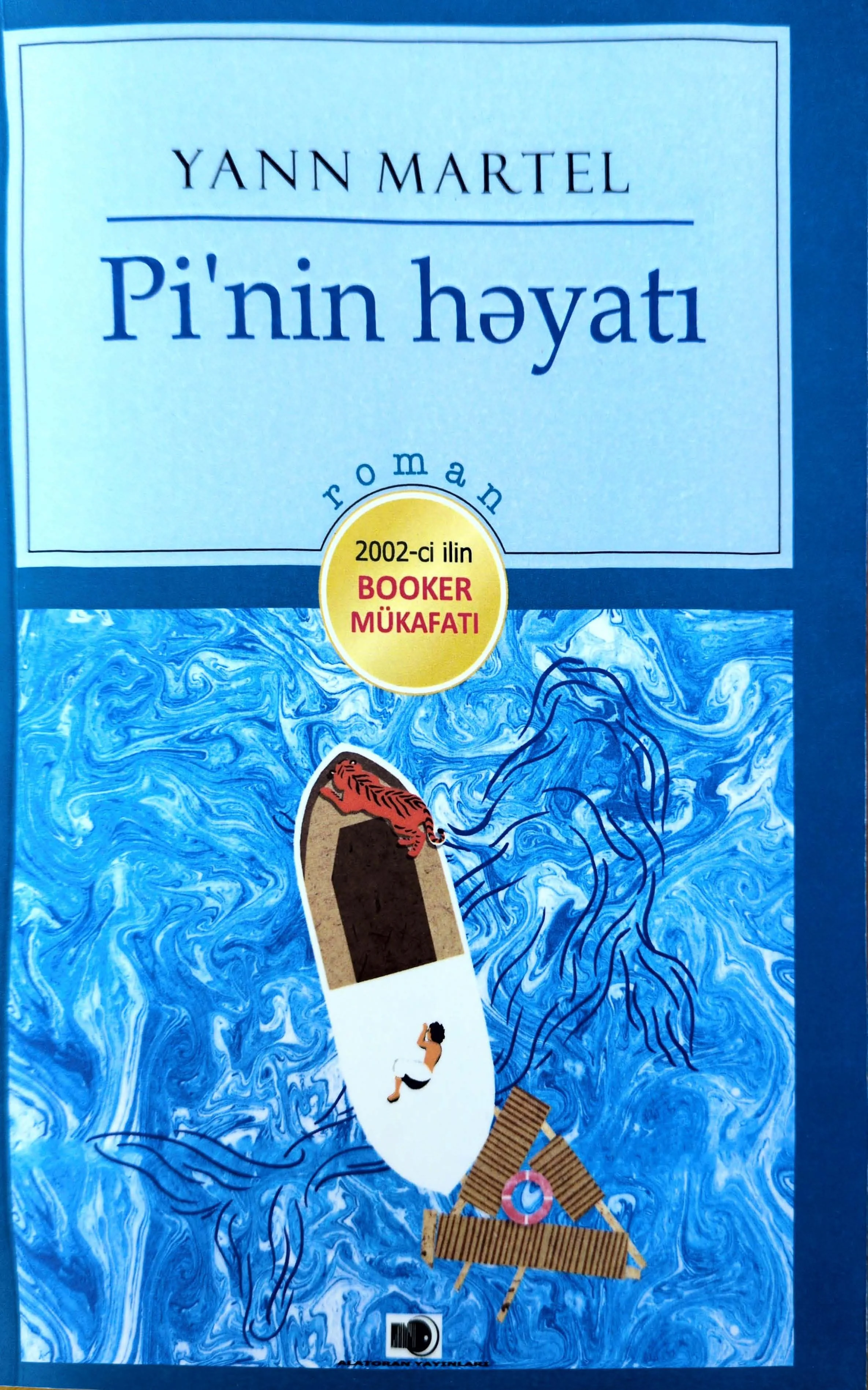 Cover of Life of Pi by Yann Martel, a novel about survival and faith, Turkish edition