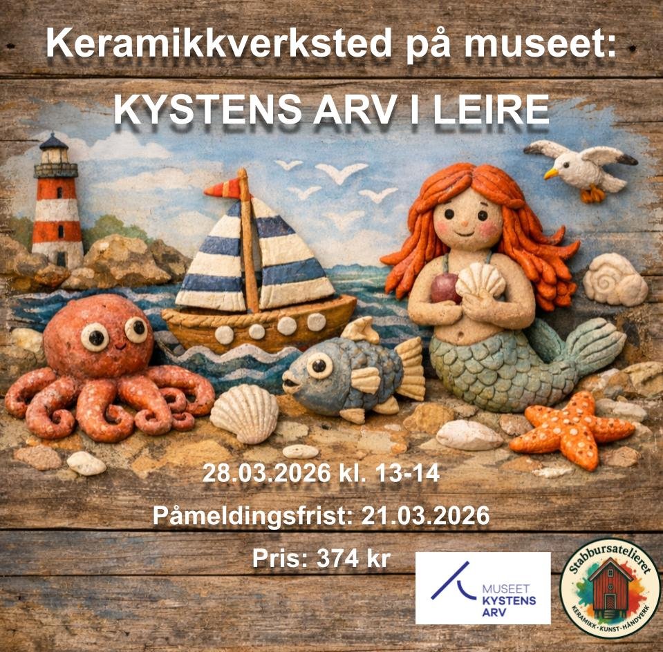 Keramikkverksted på museet: KYSTENS ARV I LEIRE