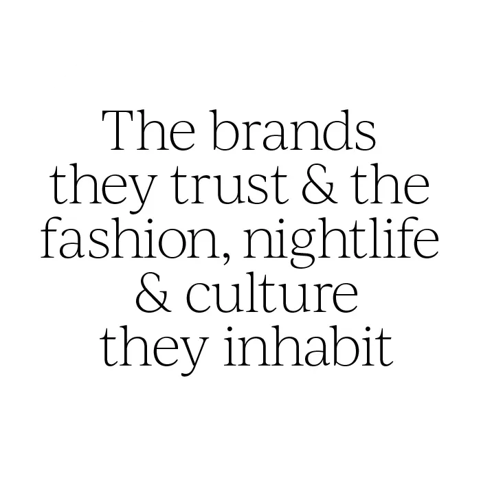 The brands affluent buyer personas trust in fashion and nightlife