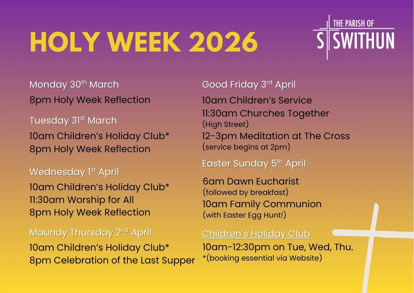 Schedule of Holy Week 2026 events at The Parish of St. Swithin, including dates and times for reflection, children's holiday club, worship services, meditation, Easter Sunday services, and church activities, with a purple to yellow gradient background and a white cross on the right.