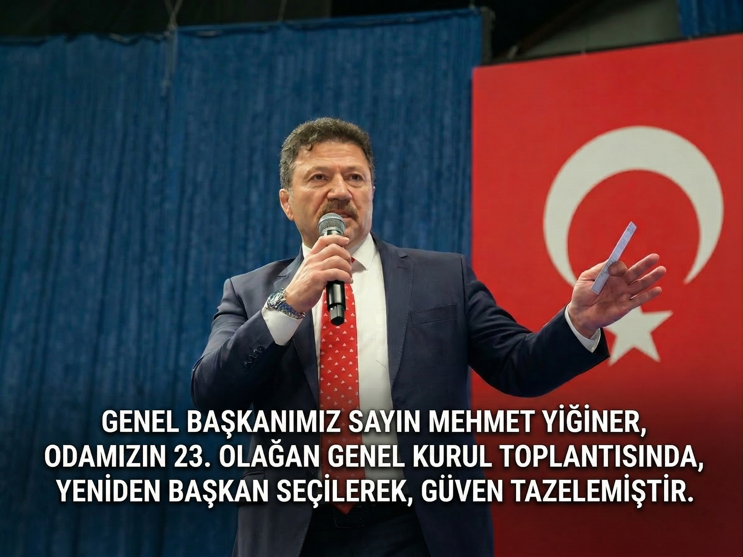 GENEL BAŞKANIMIZ SAYIN MEHMET YİĞİNER, ANKARA UMUM OTOMOBİLCİLER VE ŞOFÖRLER ESNAF ODASI’NIN 23. OLAĞAN GENEL KURUL TOPLANTISINDA, YENİDEN BAŞKAN SEÇİLEREK, GÜVEN TAZELEMİŞTİR.