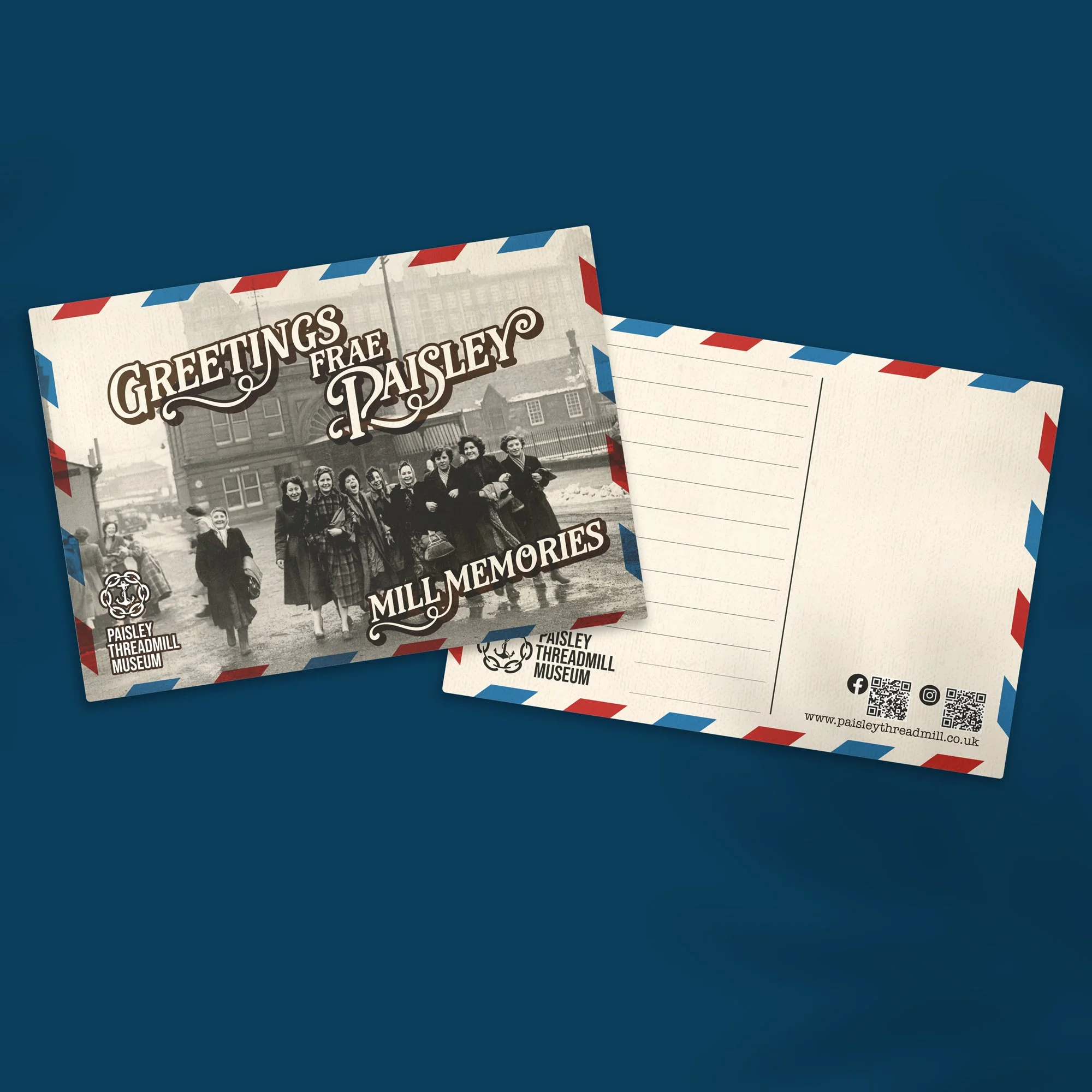 Postcard with black and white photo of women in vintage dresses standing outside in front of a building, with 'Greetings from Paisley Mill Memories' written on it. The back of the postcard has lines for writing, a logo for Paisley Threadmill Museum, 