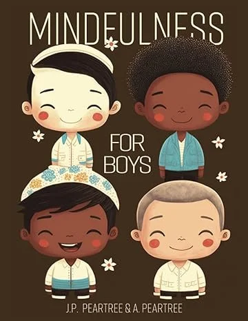 Mindfulnes for Boys