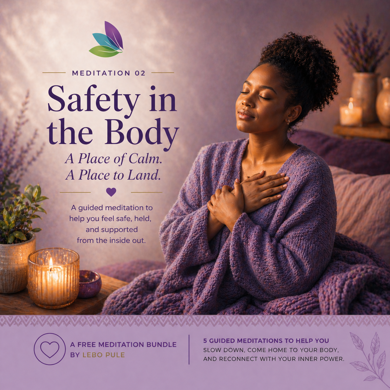 Safety In the Body - Guided Meditation