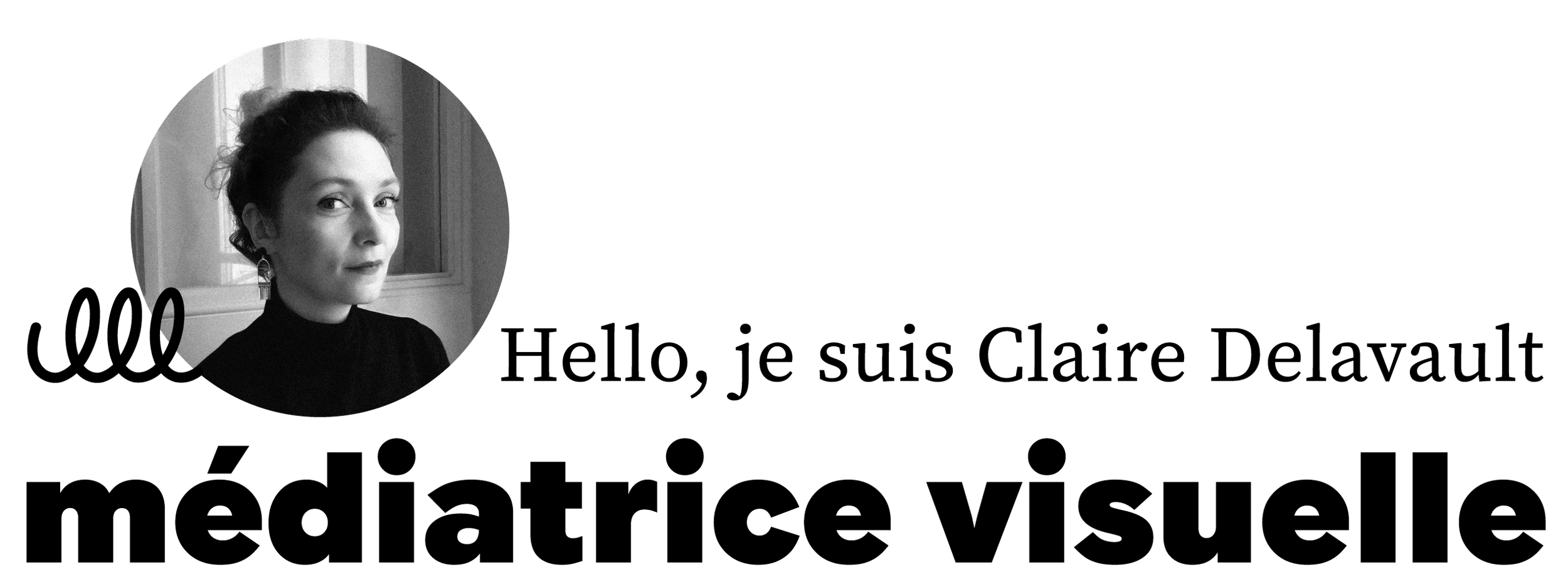 Médiation visuelle | Claire Delavault | Bordeaux / Paris