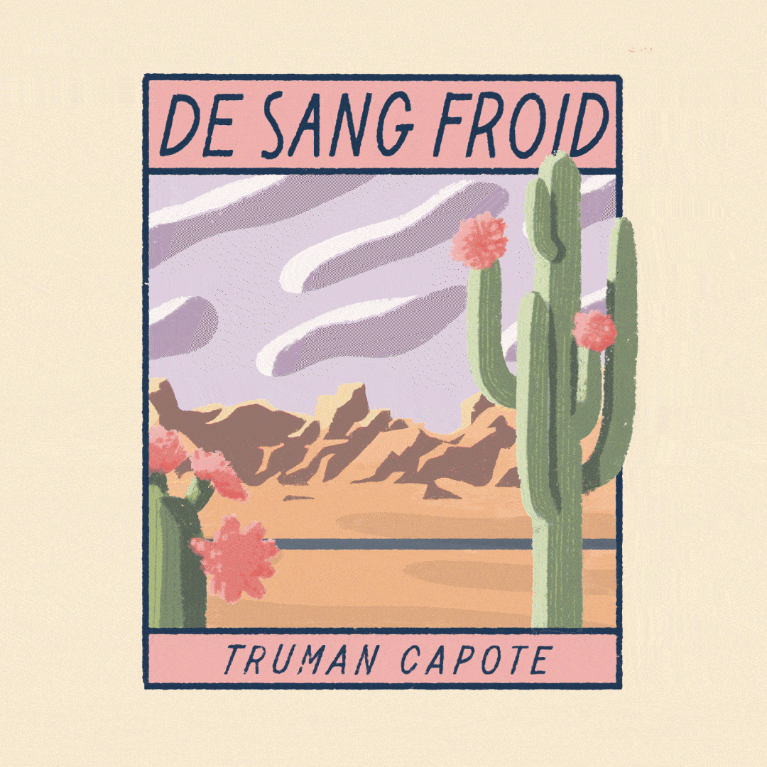 Une illustration d'un paysage désertique avec des cactus et des montagnes en arrière-plan, titrée "De Sang Froid" par Truman Capote.
