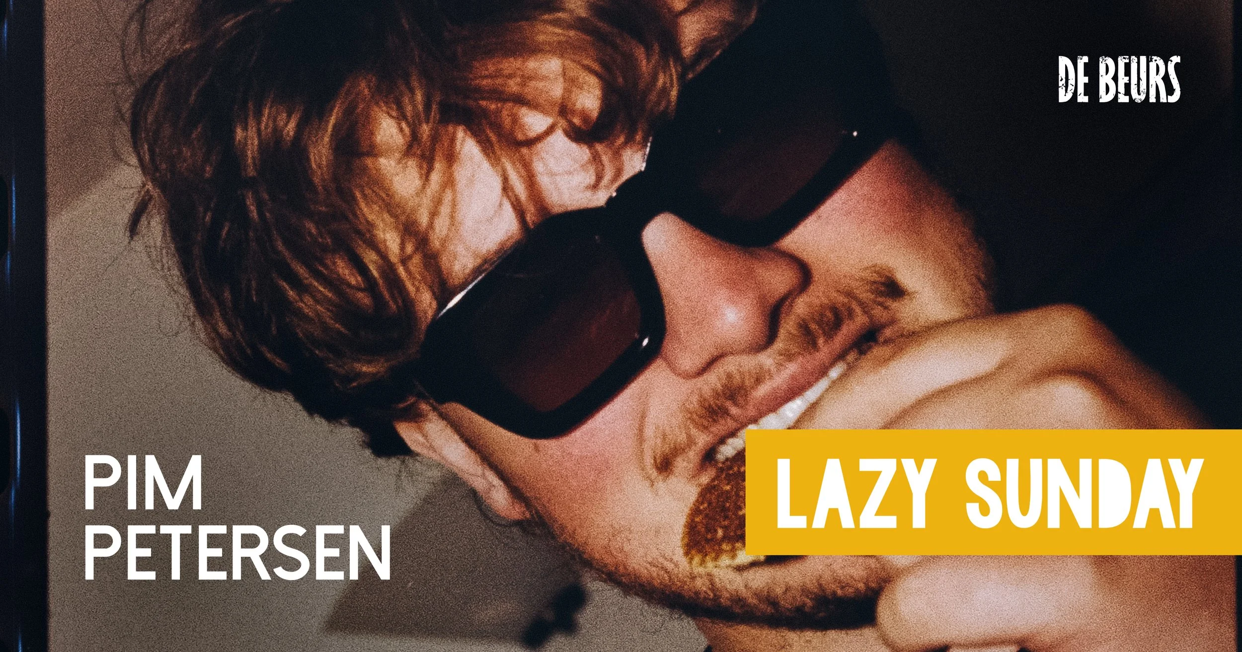 De Beurs | Lazy Sunday: pim petersen