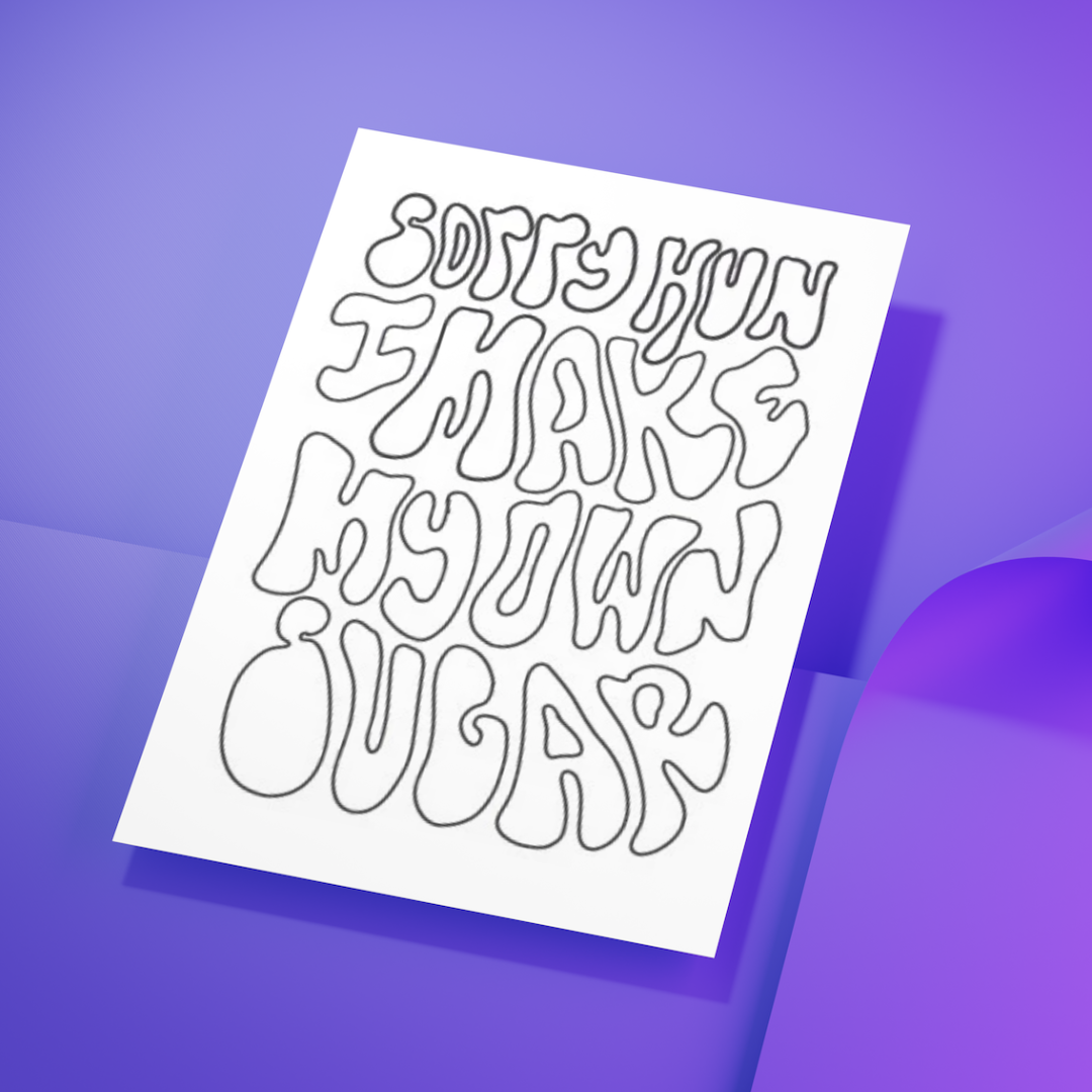 i make my own sugar.png