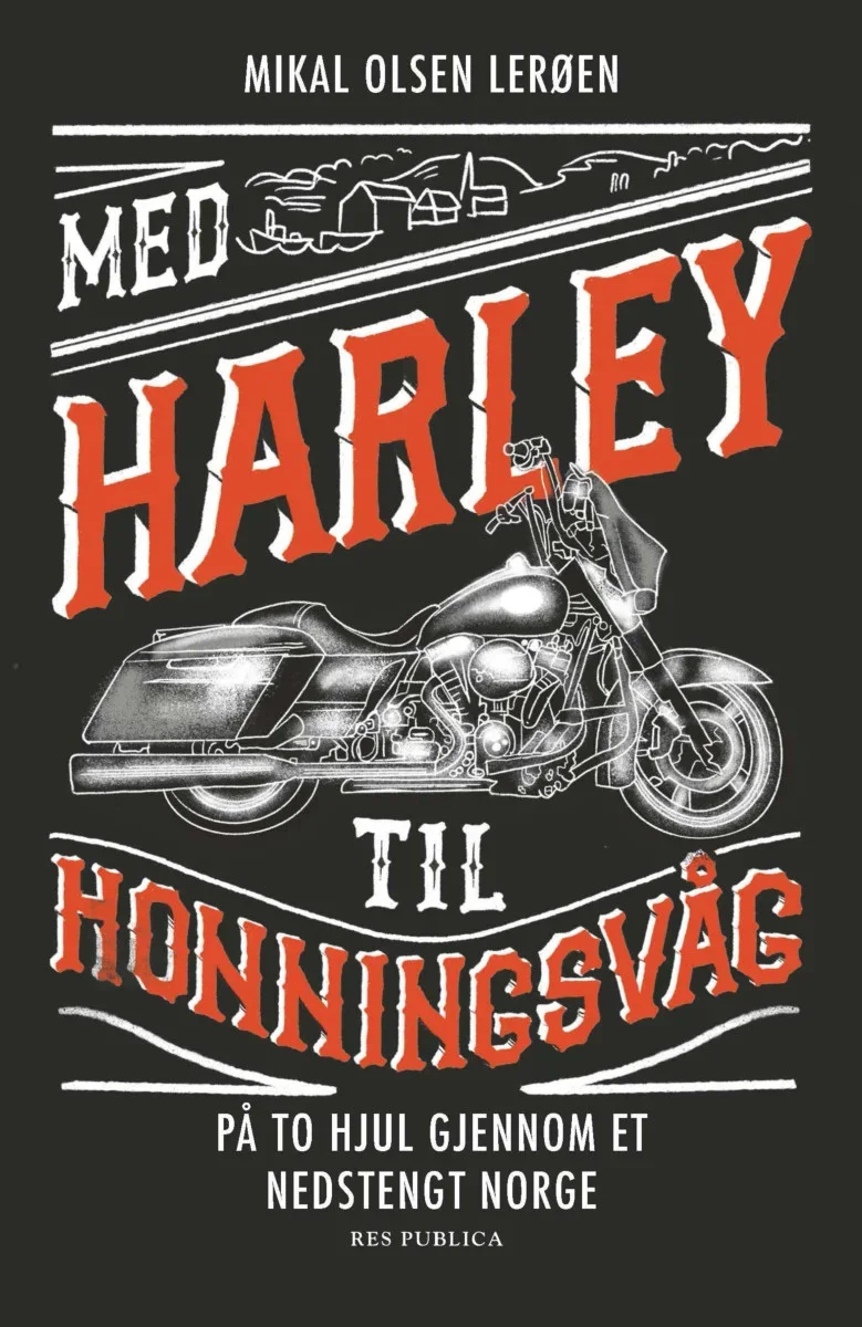 Fremside av boken Med Harley til Honningsvåg. 