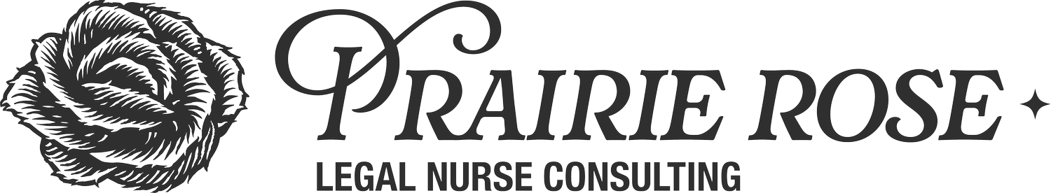 Prairie Rose Legal Nurse Consulting, LLC